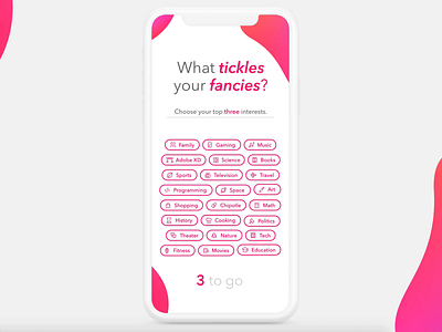 What tickles your fancies? Interests onboarding flow adobe xd animation interests onboarding onboarding screen onboarding screens user flow