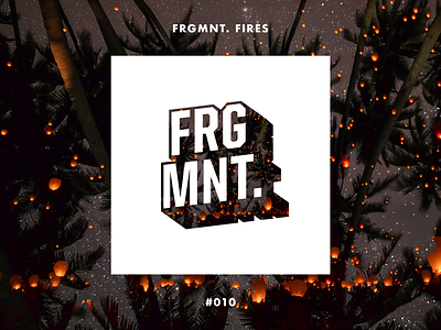 FRGMNT. FIRES album badge brand branding cover electronic graphic design logo music playlist typography
