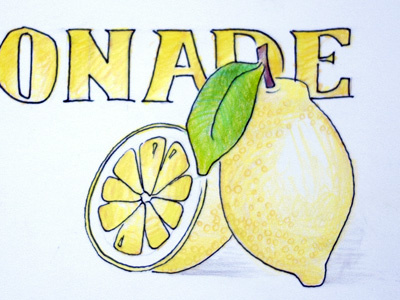 When you have lemons... illustration lemonade lemons postcard type