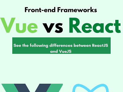 Vue or React which JavaScript Framework You Prefer? reactjs userinterface vuejs website design
