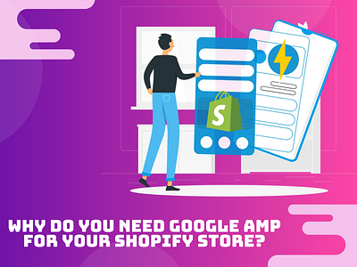 Why Do You Need Google Amp for Your Shopify Store? amp shopify