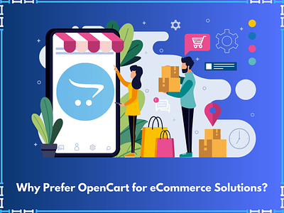 Why Prefer OpenCart for eCommerce Solutions