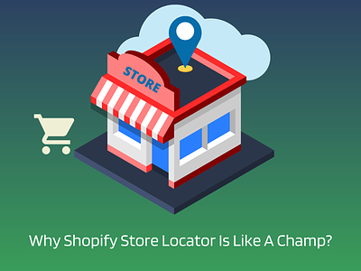 Why Shopify Store Locator Is Like A Champ? shopify
