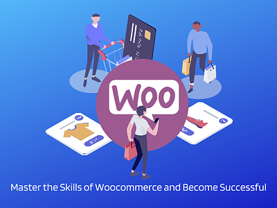 Master the Skills of Woocommerce and Become Successful ecommerce woocommerce