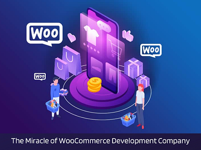 The Miracle of WooCommerce Development Company ecommerce woocommerce