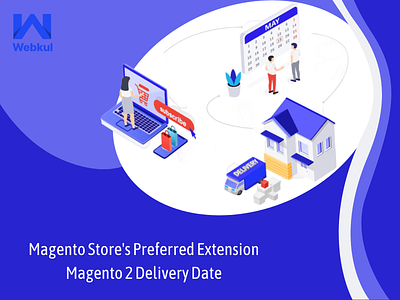 Magento Store's Preferred Extension Magento 2 Delivery Date magento 2 delivery date magento 2 delivery date time