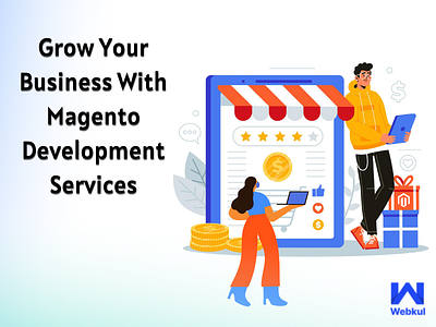 Grow Your Business With Magento Development Services