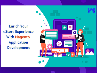 Enrich Your eStore Experience With Magento Application Developme magento magento application development magento development company mobile app
