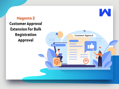 Magento 2 Customer Approval Extension for Bulk Registration Appr design ecommerce magento magento 2 b2b customer approval magento 2 customer approval