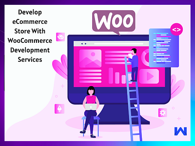 Develop eCommerce Store With WooCommerce Development Services ecommerce woocommerce