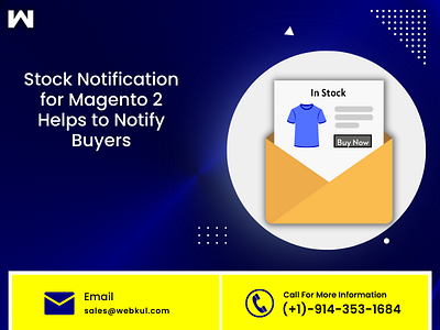 Stock Notification for Magento 2 Helps to Notify Buyers