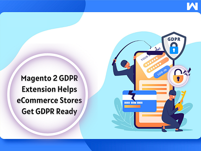 Magento 2 GDPR Extension Helps eCommerce Stores Get GDPR Ready magento magento 2 gdpr magento 2 gdpr extension