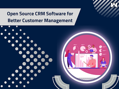 Open Source Crm Software For Better Customer Management ecommerce opensourcecrm opensourcecrmsoftware opensourcephpcrm