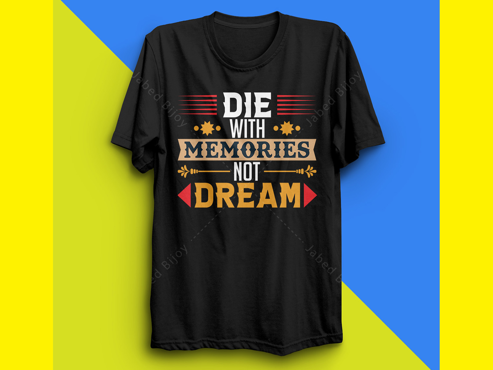 t shirt design by MD. Jabed Bijoy on Dribbble