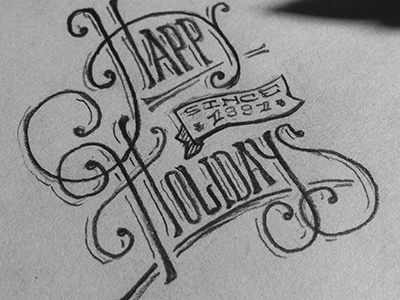Happy Holidays adam trageser america hand done holidays keystone lettering old pa pennsylvania philadelphia philly sketch two left two left type typography victorian vintage