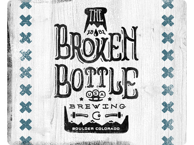 The Broken Bottle Brewing Co adam trageser alcohol american beer bottle boulder brand branding brass knuckles brewery broken classic co colorado hammer hand hand done hand lettering logo mountains old old school rocky mountains two left two left type usa vintage x