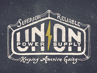 Union Power Supply two left lettering co type bolt sign design logo hand american old adam trageser signage word vintage typography illustration union power texture mark branding retro hand done