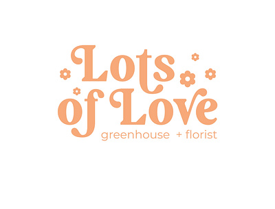 Lots of Love Florist brand brand design branding branding design design florist graphic design greenhouse logo logo design mockup