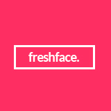 fresh face
