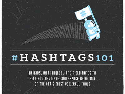 #Hashtags101 astronaut hashtag infographic space typography