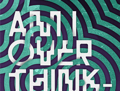 Overthinking design illustration minimal typography