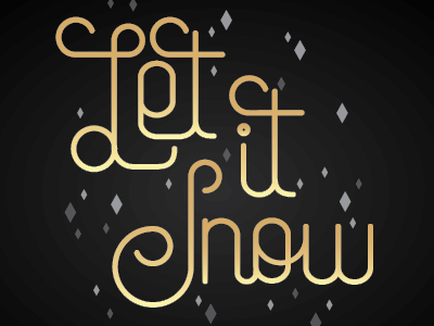 Let It Snow type study