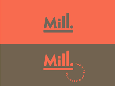 The Mill. Tagline blog fashion food literature millennial travel