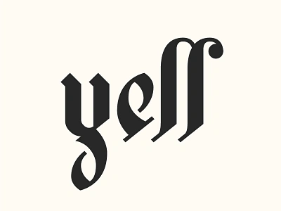 Blackletter "Yell" 1900s blackletter custom french renaissance y