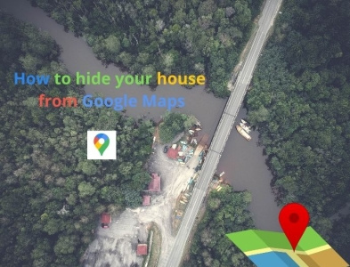 How to hide your house from Google Maps blur your house hide your home from maps hide your house from google maps