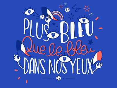 Supporters ! bleus blue champions flag football france illustration ipad pro soccer supporters typography world cup