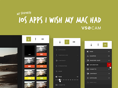 Ios Apps I Wish My Mac Had Vsco Cam By Aziz Firat On Dribbble