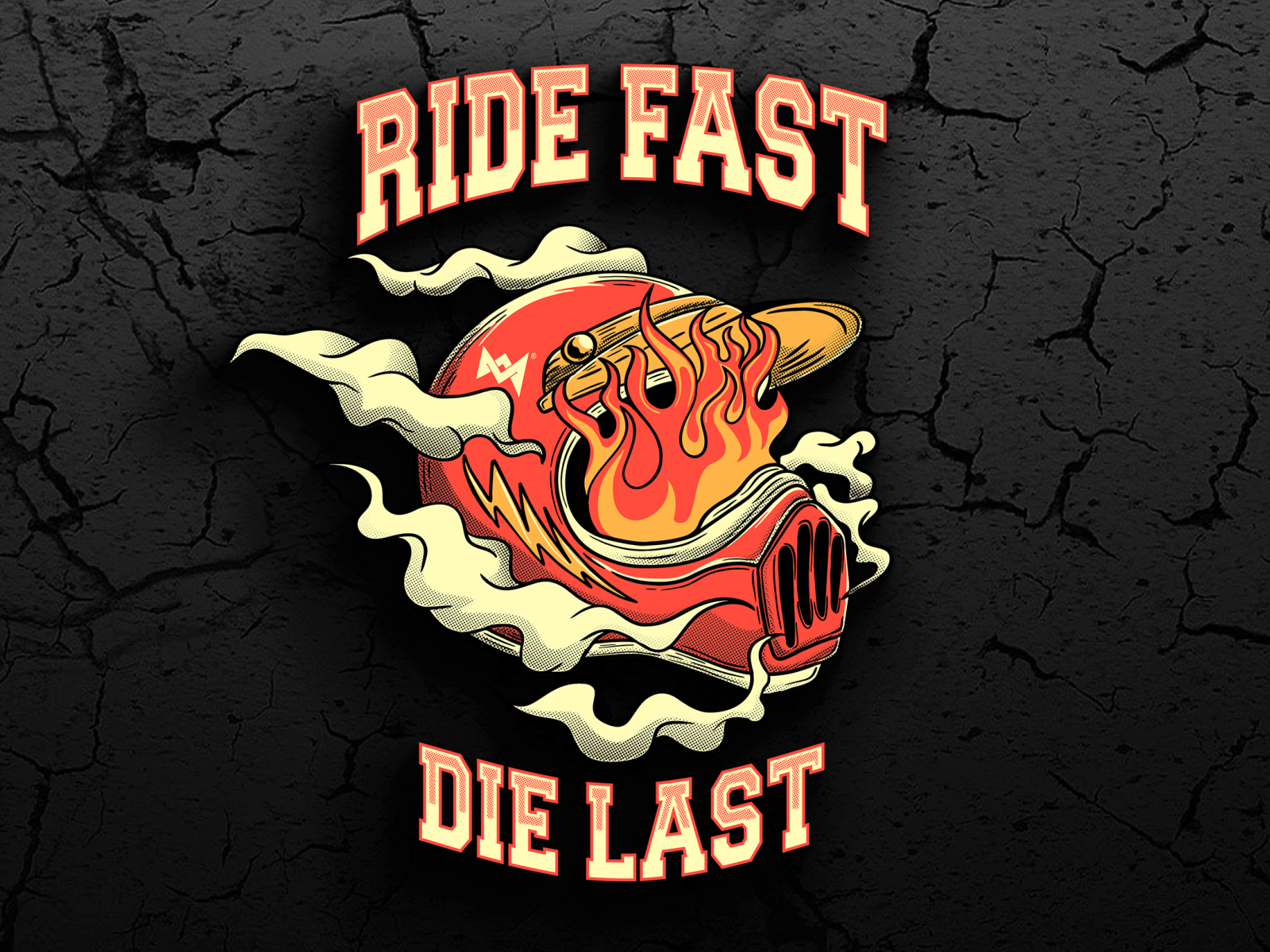 RIDE FAST DIE LAST ART WORK by Ryan Rizqillah on Dribbble