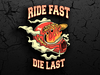 RIDE FAST DIE LAST ART WORK graphic design logo