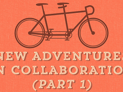 Graphic for Upcoming Series of Posts on Collaboration