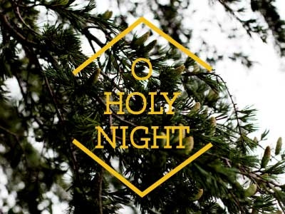 O Holy Night glisten and grace graphic modern