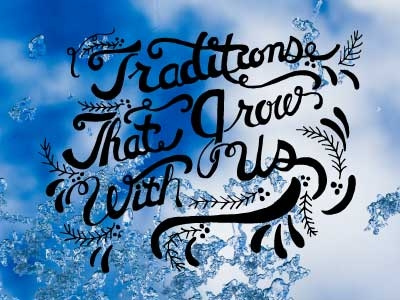 Traditions That Grow With Us Dribbble glisten and grace handlettering