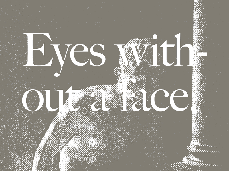 Eyes Without A Face By Kelvin Kottke On Dribbble