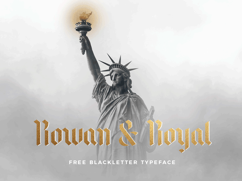 Rowan & Royal Free Blackletter Font blackletter blackletter font death has no power font free font gold foil lettering liberty styles type typeface