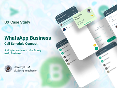 WhatsApp Call Schedule Case Study app design business case study concept design product design schedule ui ux whatsapp