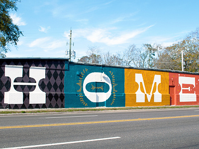 H O M E - Mural home illustration jacksonville mural process street art typography