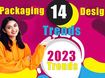 Packaging trends for 2023 14 packaging trends of 2023 branding graphic design motion graphics packaging packaging trends packaging trends of 2023 trends trends for 2023 ui