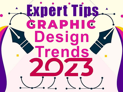 Graphic Design Trends: What’s Coming in 2023 + Expert Tips