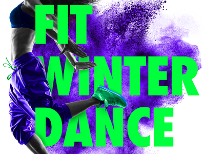 Fit Winter Dance '19 dance dance flyer dance party dance studio fitness fitness club fitness event fitness flyer flyer neon poster winter