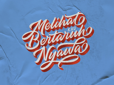 Bertaruh Nyawa calligraphy design hand lettering lettering letters typography