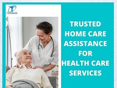 Why do we Trust home care assistance for health care services? care at home health care assistant home care assistant home nursing care