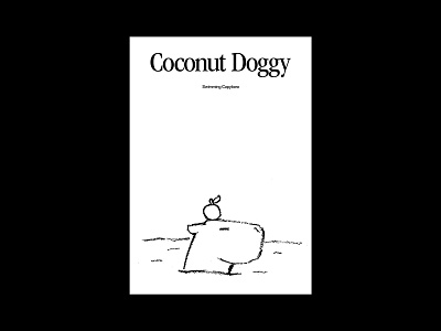 Coconut Doggy capybara cute design graphic design illustration layout poster poster collection print