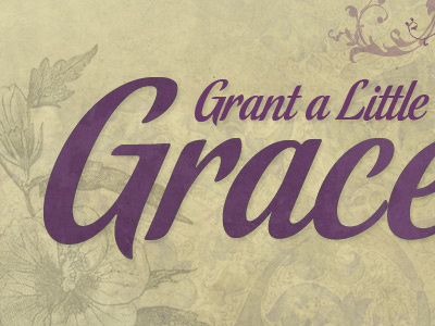Grant a Little Grace purple texture typography vintage