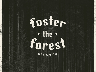 Foster the Forest