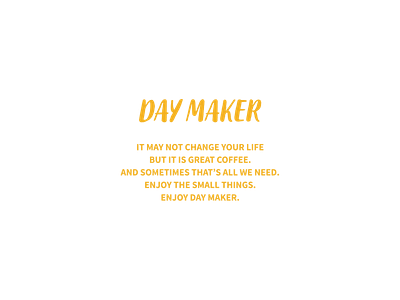 Daymaker Coffee Brand Statement branding copywriting design