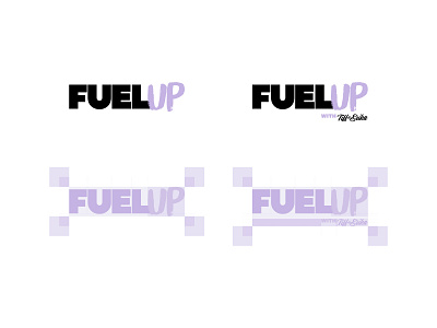 Fuel Up Logo Design brand guidelines brand identity branding clear space design design system feminine feminine brand fitness brand food branding graphic design healthy lifestyle lifestyle brand logo logo design personal brand rebellious typography vlog web series